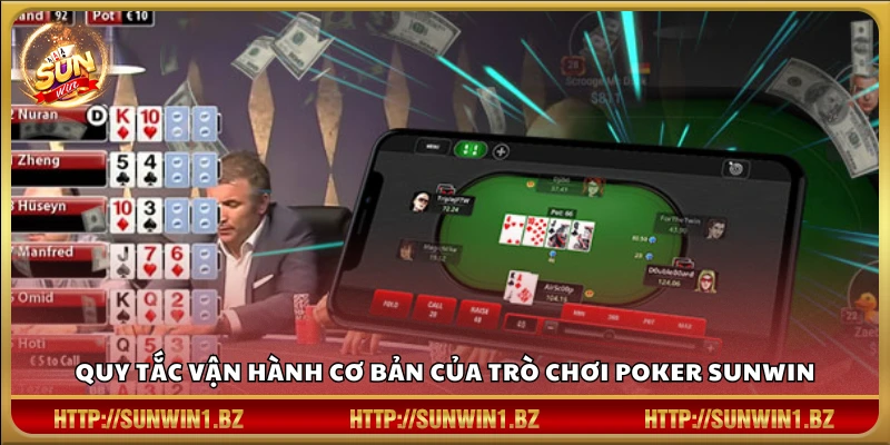 Luật chơi Poker Sunwin cơ bản cần biết
